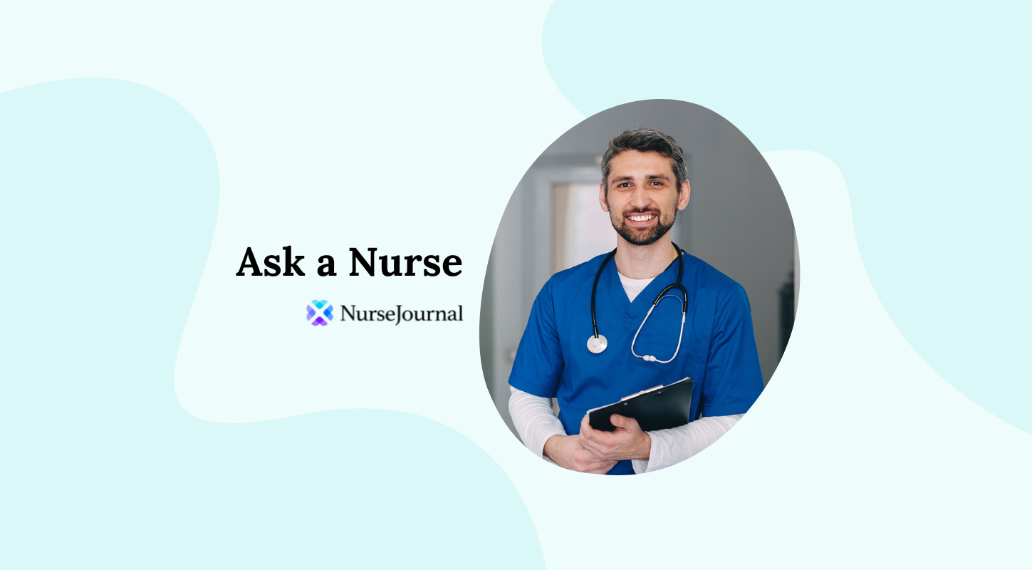 Ask a Nurse: I Want to Become a Nurse but Am Starting Later in Life. Should I Become an LPN and Then an RN?