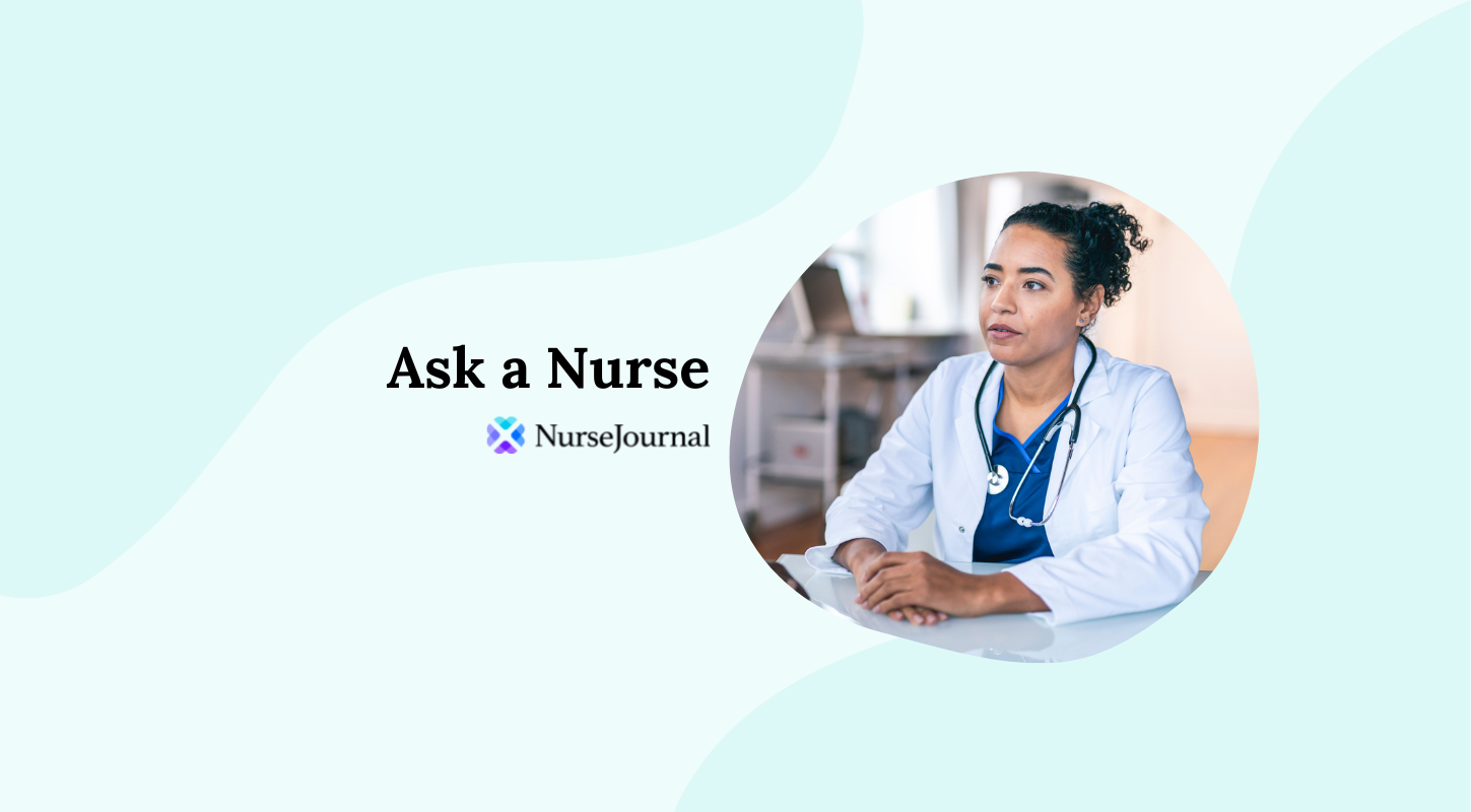 Ask a Nurse: How Do I Deal With Imposter Syndrome as a New Nurse Practitioner?